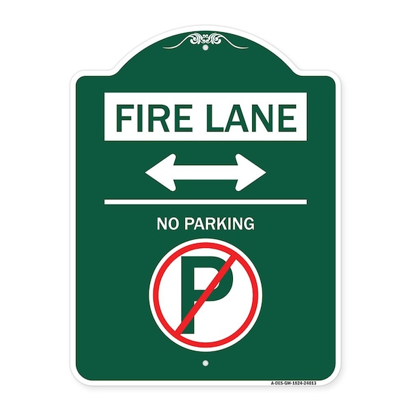 Signmission Fire Lane No Parking With No Parking Symbol and Bidirectional Arrow, Green & White, GW-1824-24013 A-DES-GW-1824-24013 - main